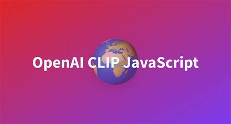 OpenAI CLIP JavaScript - a Hugging Face Space by radames