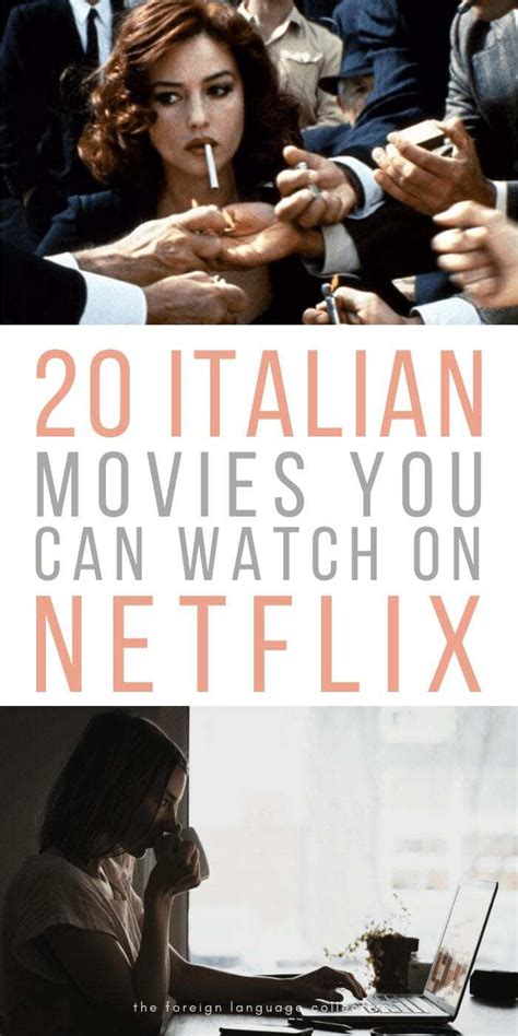 20 Amazing Italian Movies You Can Find On Netflix in 2021