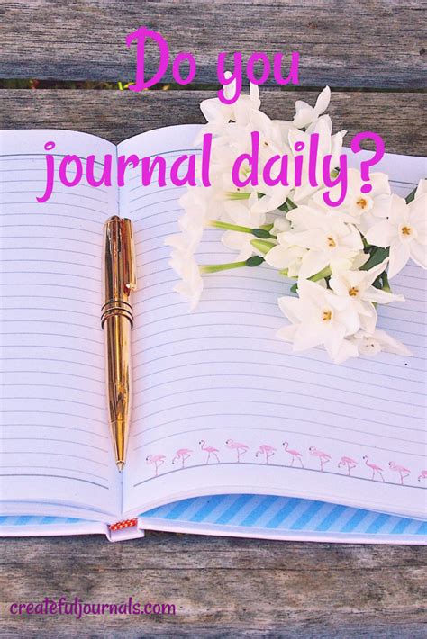 Tips to Journal Daily - Createful Journals Your Creative Inspiration