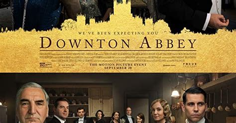 Movie Review: "Downton Abbey" (2019) | Lolo Loves Films