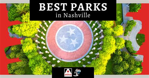 5 Best Parks in Nashville That Locals Love