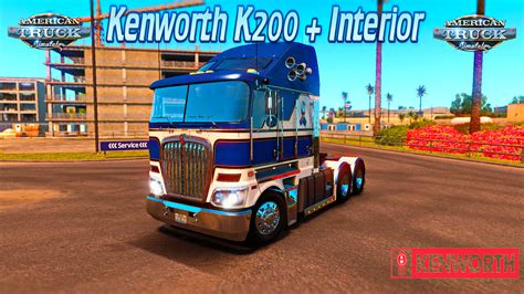 Kenworth K200 + Interior v14.0 [1.6.x] - ATS mods | American truck simulator mods