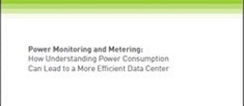 Power Monitoring & Metering Can Lead to a More Efficient Data Center ...