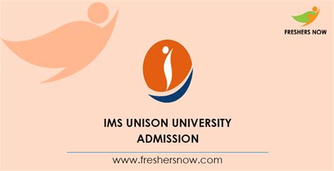 IMS Unison University Admission 2020 | Application Form (Released)