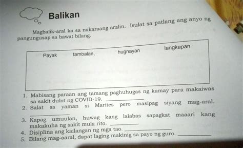 Balikan Magbalik-aral ka sa nakaraang aralin. Isulat sa patlang ang anyo ng pangungusap sa bawat ...