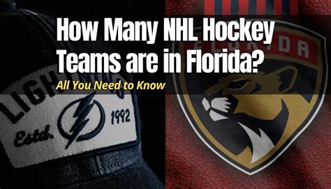 How Many NHL Hockey Teams are in Florida? (Battle of Florida) - Hockey Response