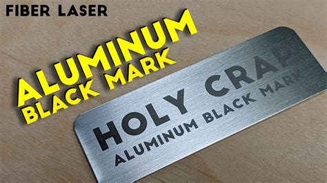 How to Engrave a BLACK MARK on Aluminum with a Fiber Laser | Fiber ...