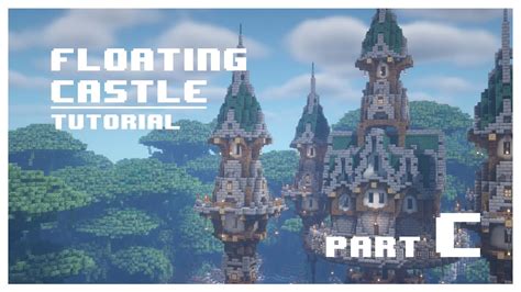 Minecraft | How to Build Floating Castle [Part C] - YouTube