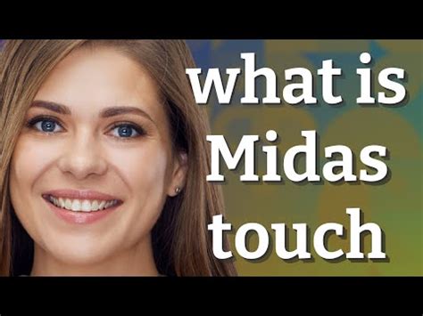 Midas touch | meaning of Midas touch - YouTube