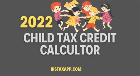 2022 Child Tax Credit Calculator - Internal Revenue Code Simplified : Under New Rule Different ...