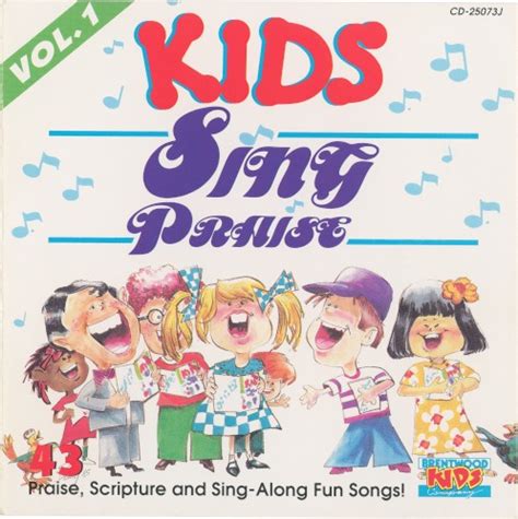 Release “Kids Sing Praise: 43 Praise, Scripture and Sing-Along Fun ...