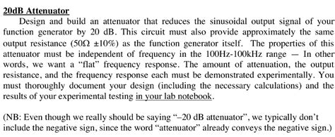 20dB Attenuator Design and build an attenuator that | Chegg.com