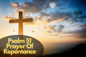 Psalm 51 Prayer Of Repentance