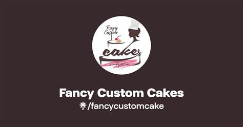 Fancy Custom Cakes | Instagram | Linktree