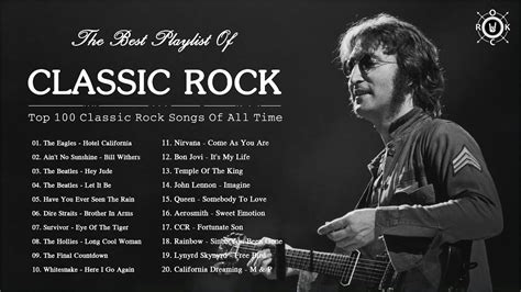 Top 100 Classic Rock Playlist | The Best Of Classic Rock Songs Of All ...