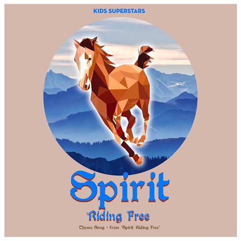 ‎Spirit Riding Free Theme Song (From "Spirit Riding Free") - Single by ...