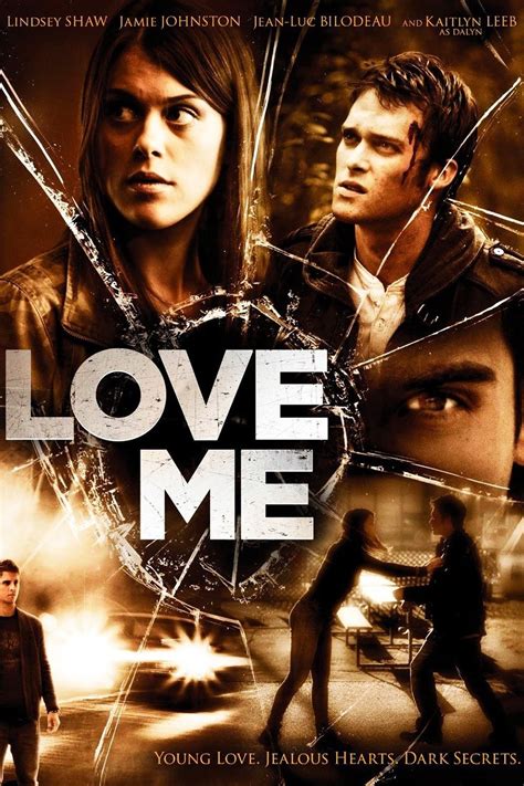 Love Me | Rotten Tomatoes