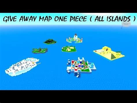 [BIG EVENT] Give Away Map One Piece ( All Islands )-ROBLOX STUDIO- - YouTube