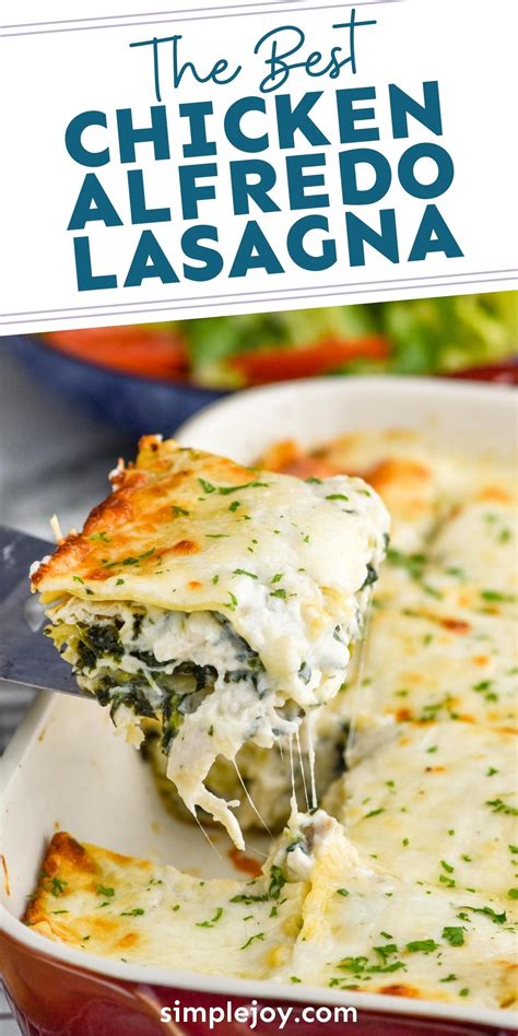 Chicken Alfredo Lasagna - Simple Joy