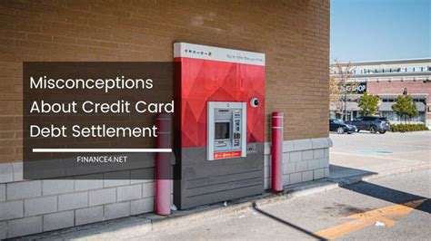 Misconceptions About Credit Card Debt Settlement