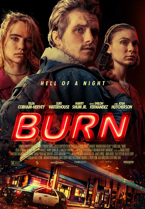 Burn (2019) Details and Credits - Metacritic