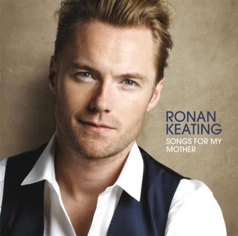 Ronan Keating - Songs for My Mother Lyrics and Tracklist | Genius