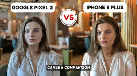 Google Pixel 2 Camera Vs iPhone 8 Plus | Camera Comparison | Camera Review | Camera Test 2017 ...