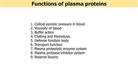 Cont… Functions of plasma proteins - ppt download