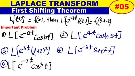 #05 First shifting theorem of Laplace transforms | Laplace Transform- First shifting theorem ...