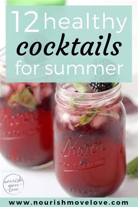 12 Healthy Cocktails for Summer_PIN_1 - Nourish, Move, Love