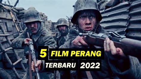 Daftar 5 Film Perang Terbaik dan Terbaru Tahun 2022 I Film Perang Terbaru - YouTube