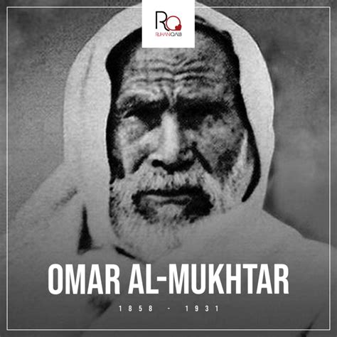 Omar Mukhtar | ruhaniqalb