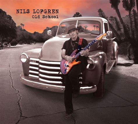 CHAMBERS OF ROCK: Nils Lofgren – Old School album review