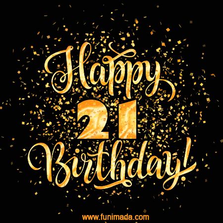 Happy 21st Birthday Animated GIFs, Page 2 | Funimada.com