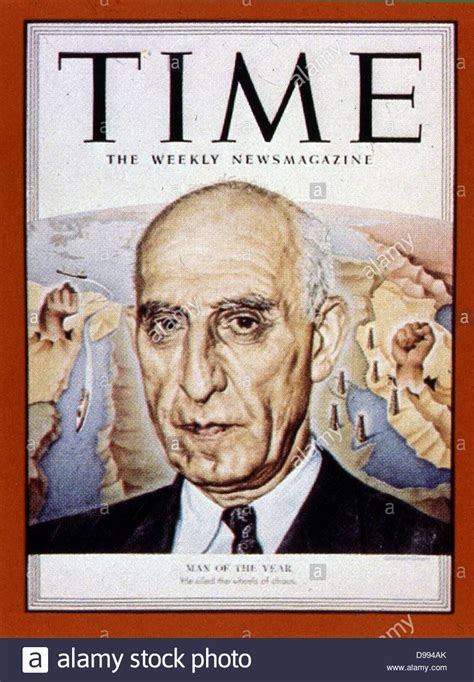 Mossadeq 1951 Man of Year, from Time 1952. Mohammad Mosaddegh (19 May ...