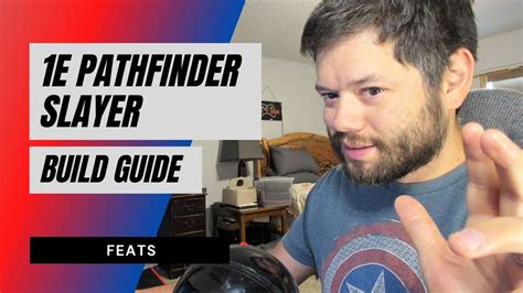 1E Pathfinder Slayer Guide - Feats - YouTube