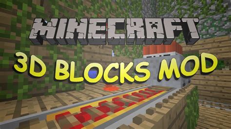 Minecraft - 3D Blocks Mod (No More Flat Textures!) (HD) - YouTube