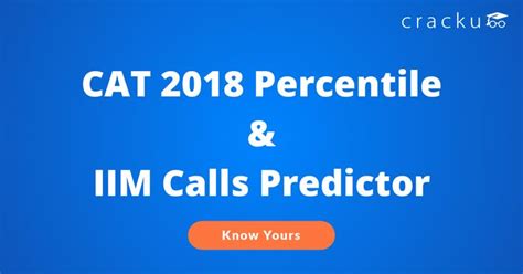 CAT 2023 Percentile Predictor [Updated] | IIM Call Predictor | Knowing you, Cats, Exam