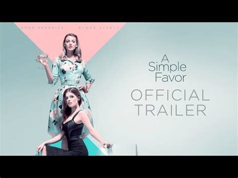 ‘A Simple Favor’ Latest Trailer | Clamor World