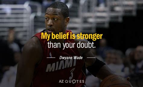 TOP 25 QUOTES BY DWYANE WADE (of 138) | A-Z Quotes