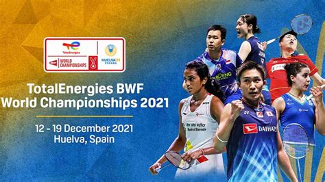 BWF World Championship 2021 Live stream, Schedule, Top seeds, Preview ...