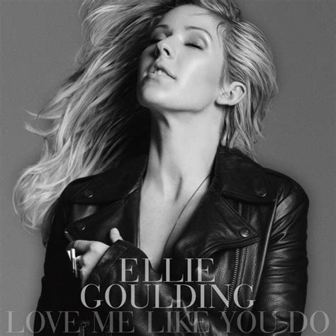 Ellie Goulding - Love Me Like You Do (Single) by AbouthRandyOrton on ...