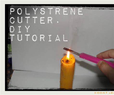 POLYSTYRENE CUTTER - Instructables