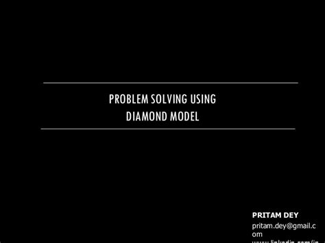 Problem Solving Using Diamond Model