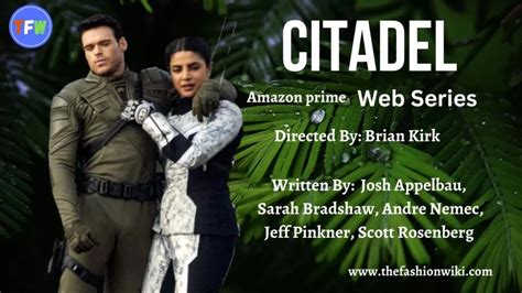 Citadel (Amazon prime) Television Series Cast, Release Date, Wiki, and ...