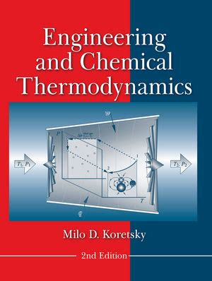 (Solution Manual) Chemical and Engineering Thermodynamics by Milo D. Koretsky - SolutionTRAM ...