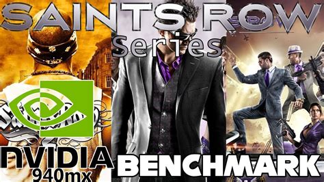 Saints Row Series 940mx Benchmark (Saints Row 2,3,IV) (Outdated) - YouTube