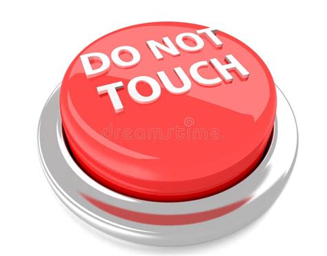 DO NOT TOUCH on Red Push Button. 3d Illustration. Isolated Background Stock Illustration ...