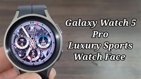 Galaxy Watch 5 Pro Rolex Unofficial Watch Face - YouTube