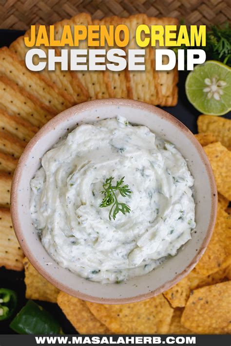 Jalapeno Cream Cheese Dip Recipe | MasalaHerb.com